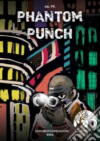 Phantom Punch libro