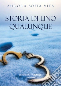 Storia di uno qualunque