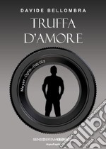 Truffa d'amore libro