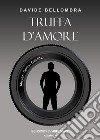 Truffa d'amore libro