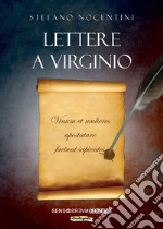 Lettere a Virginio libro