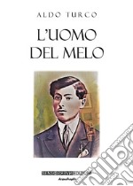 L'uomo del melo libro