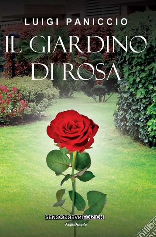 Il giardino di rosa