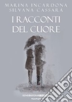 I racconti del cuore