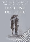 I racconti del cuore libro