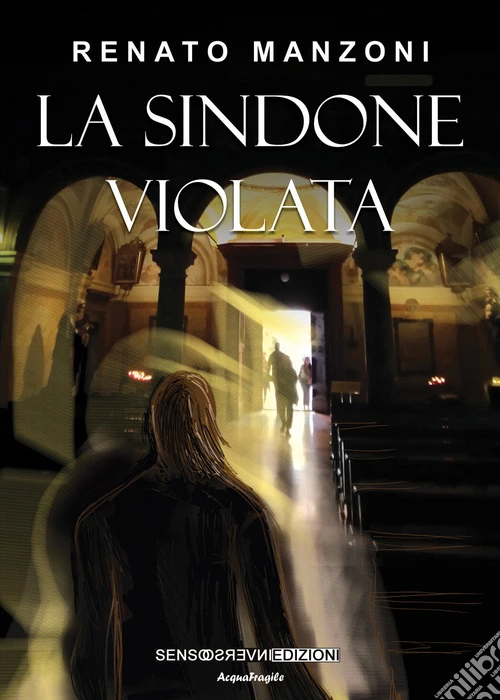 La sindone violata