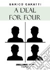 A deal for four libro