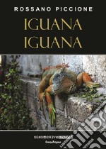 Iguana iguana libro