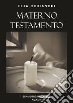 Materno testamento libro