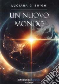 Un nuovo mondo libro