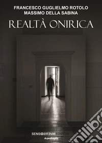 Realtà onirica libro