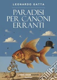 Paradisi per canoni erranti libro