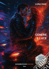 Cenere e luce