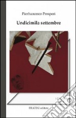 Undicimila settembre libro