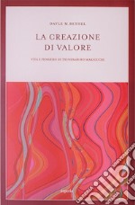 La creazione di valore. Vita e pensiero di Tsunesaburo Makiguchi