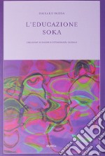 L'educazione soka libro