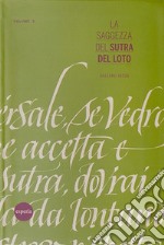 La saggezza del sutra del loto. Vol. 3