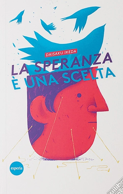 La speranza è una scelta