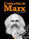 L'attualità di Marx libro