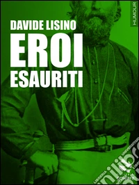 Eroi esauriti