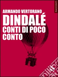 Dindalé. Conti di poco conto