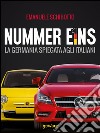 Nummer eins. La Germania spiegata agli italiani libro