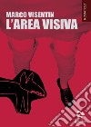 L'area visiva libro