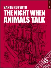 The night when animals talk