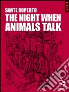 The night when animals talk libro