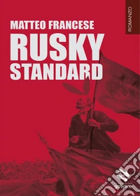 Rusky standard