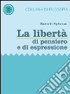 La libertà di pensiero e di espressione da «Trattato teologico-politico» libro di Spinoza Baruch