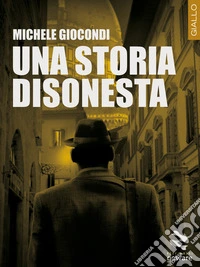Una storia disonesta