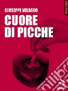 Cuore di picche libro