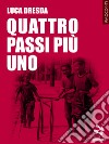 Quattro passi più uno libro