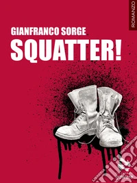 Squatter!