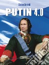 Putin 4.0 libro di Grazioli Stefano