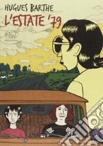 L'estate '79 libro