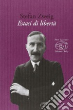 Estasi di libertà libro