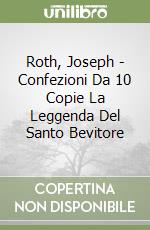 Roth, Joseph - Confezioni Da 10 Copie La Leggenda Del Santo Bevitore libro