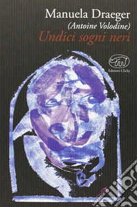 Undici sogni neri libro