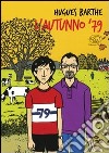 L'autunno '79 libro