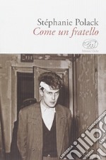 Come un fratello libro