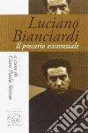 Luciano Bianciardi. Il precario esistenziale libro