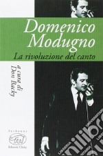 Domenico Modugno. La rivoluzione del canto libro