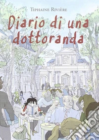 Diario di una dottoranda libro