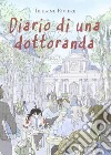 Diario di una dottoranda libro