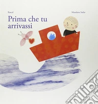 Prima che tu arrivassi