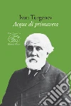 Acque di primavera libro