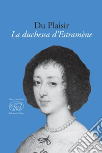La duchessa d'Estramène