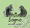 Sogno. Ediz. a colori libro